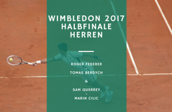 Wimbledon 2017 Halbfinale Tipps