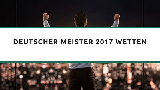 deutscher-meister-2017-wetten