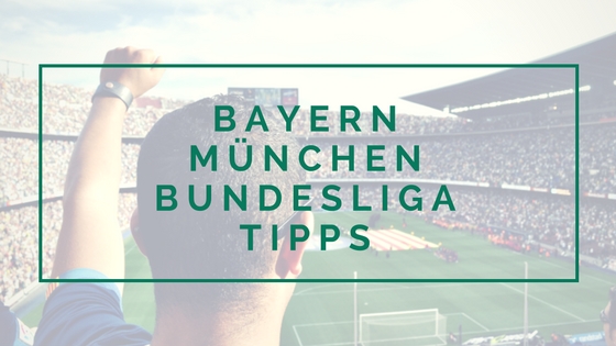 bayern-muenchen-bundesliga-tipps-quoten-wetten