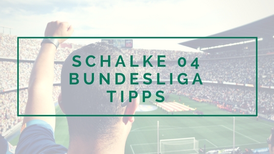 schalke-04-bundesliga-tipps-quoten-wetten