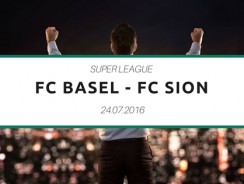 FC Basel – FC Sion – Tipp 1 – 24.07.2016