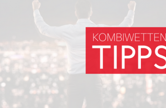 Kombiwetten Tipps – Gewinnchancen erhöhen